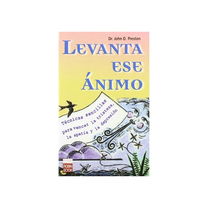 Levanta Ese Ánimo - Dr. John Preston